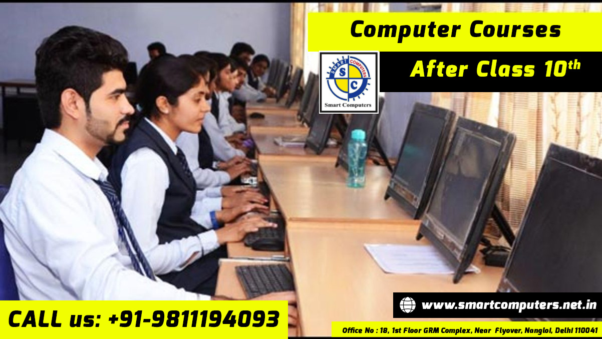 Computer courses after 10th Class in Nangloi Delhi