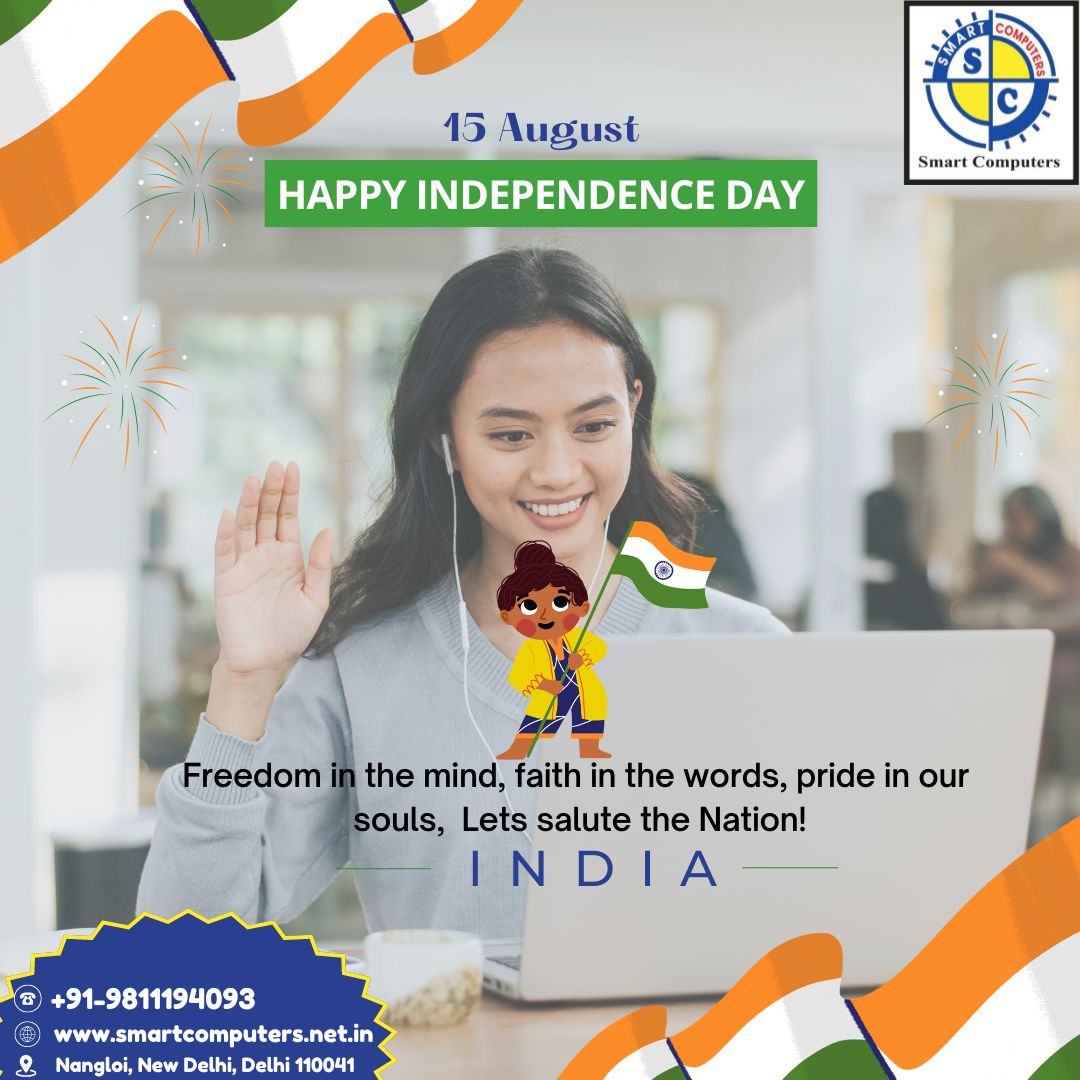 Happy Independence Day with Smart Computer Institute